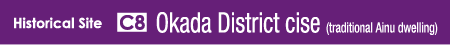 Okada District cise (traditional Ainu dwelling)
